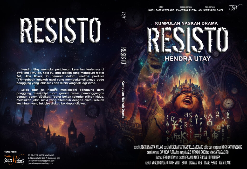 Resisto – karya Hendra Utay (kumpulan naskah drama)