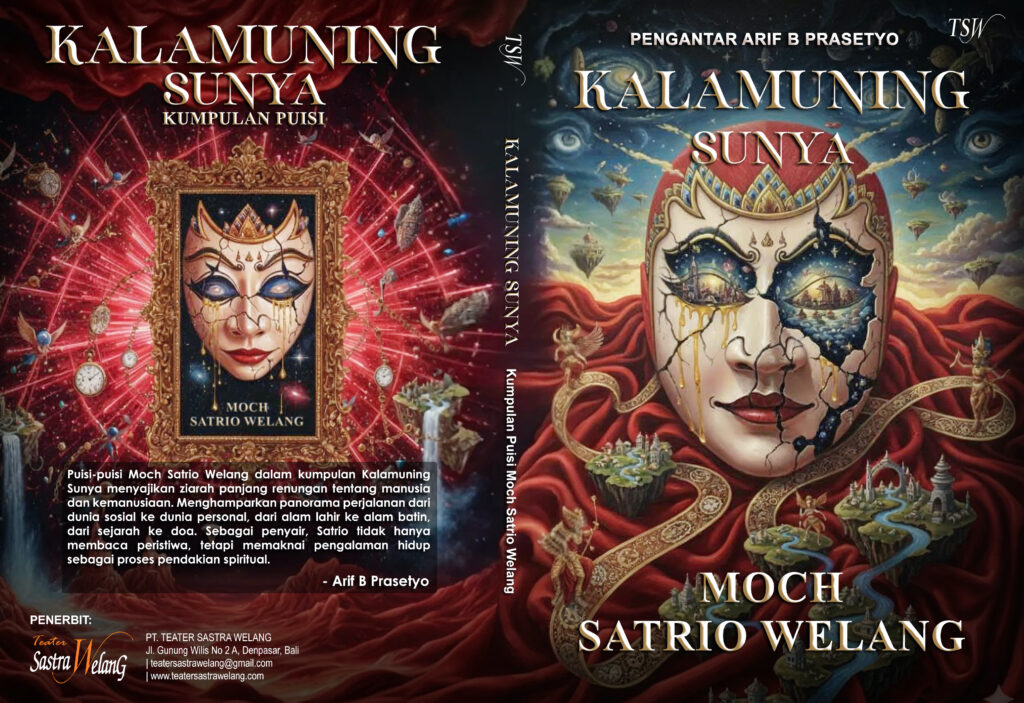 Kalamuning Sunya – karya Moch Satrio Welang (kumpulan puisi)